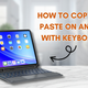 How to Copy and Paste on iPad with Keyboard