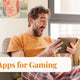 Best iPad Apps for Gaming: Top Picks for Every Player