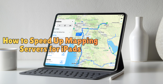 How to Speed Up Mapping Servers for iPads