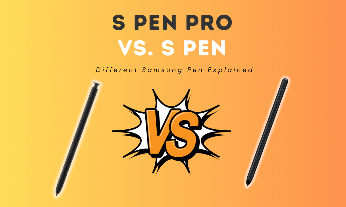 S Pen Pro vs S Pen: Different Samsung Pen Explained