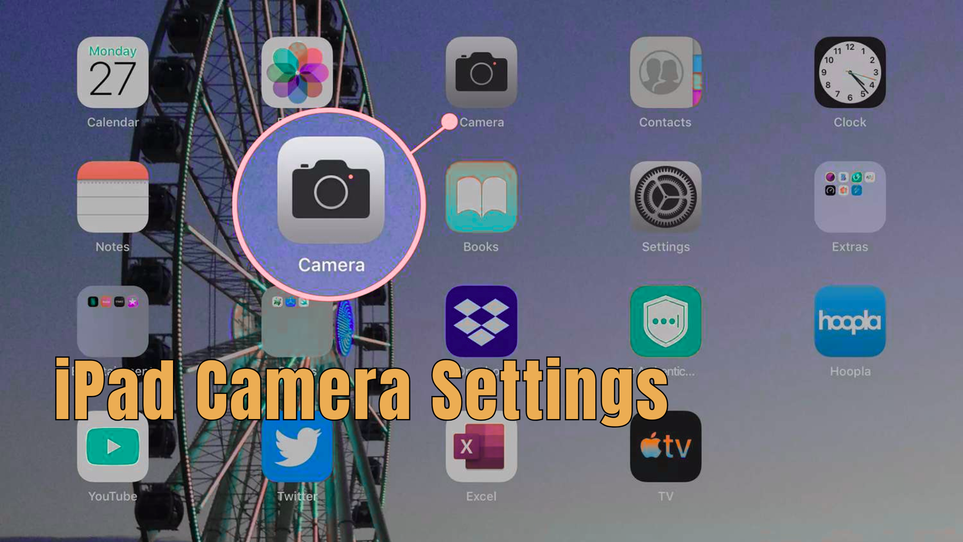 Ipad Camera Ui Example iPad Camera Settings Guide to Shoot Like a Pro – CHESONA