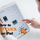 How to Right Click on an iPad