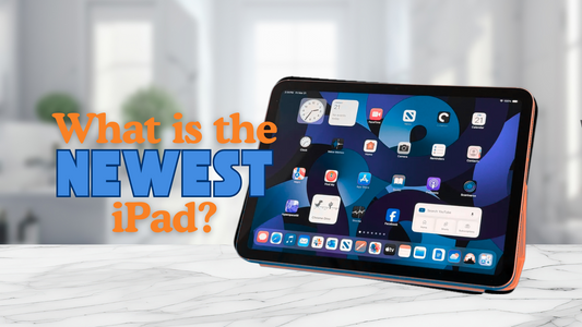What Is the Newest iPad?